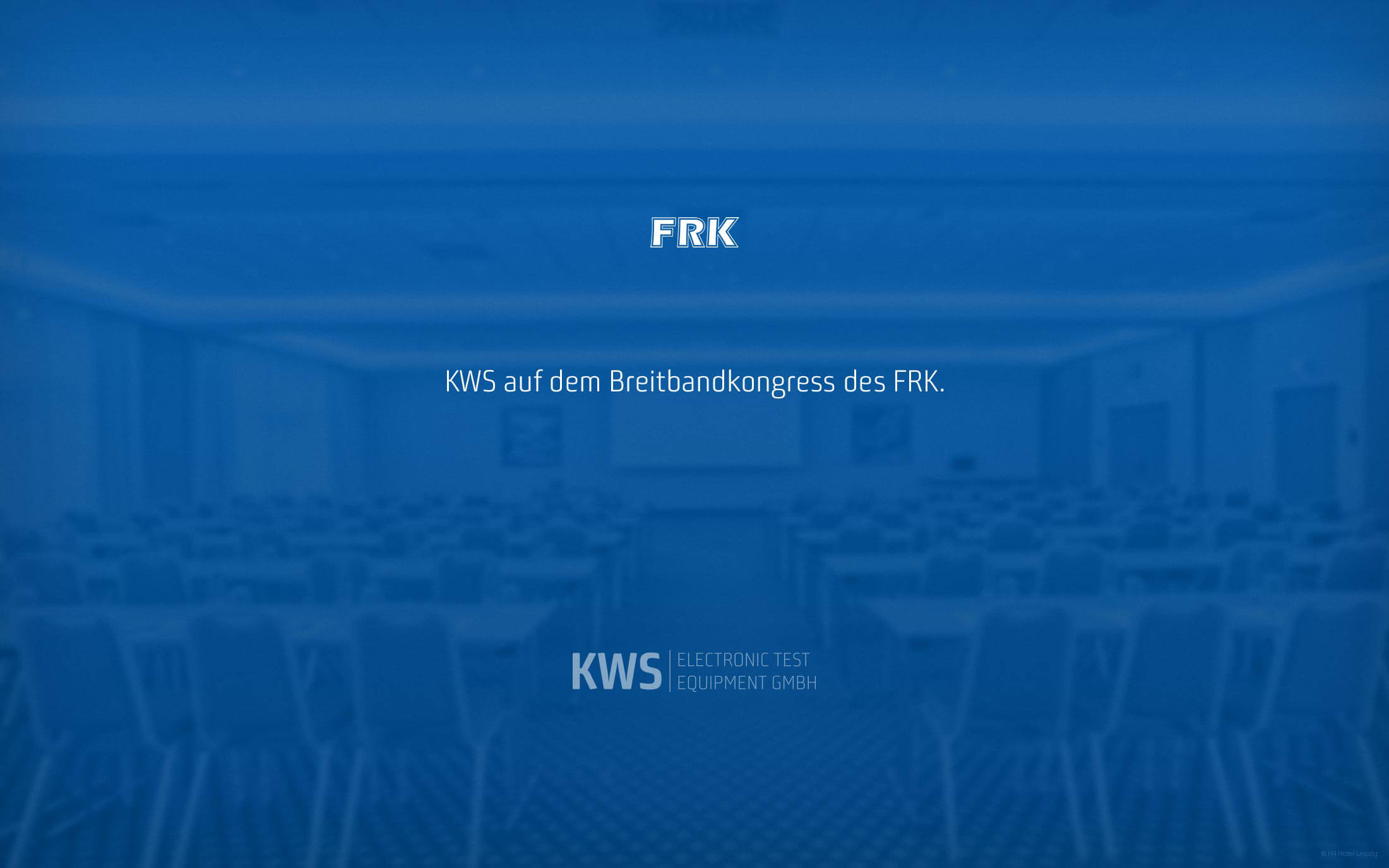 KWS Electronic News 2020: KWS auf dem Breitbandkongress des FRK